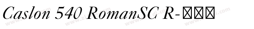 Caslon 540 RomanSC R字体转换